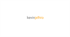 Desktop Screenshot of kevinjethro.com